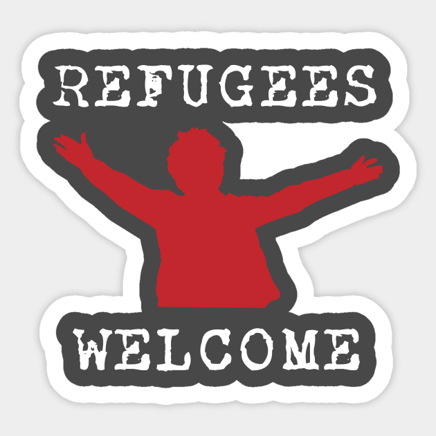 Refugees Welcome Sticker by politictees